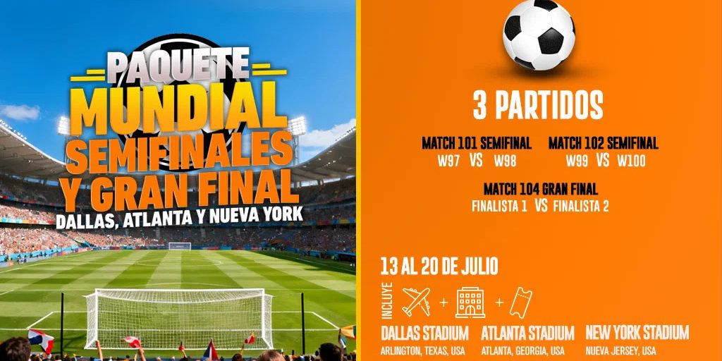 PAQUETE MUNDIAL SEMIFINALES Y GRAN FINAL BANNER